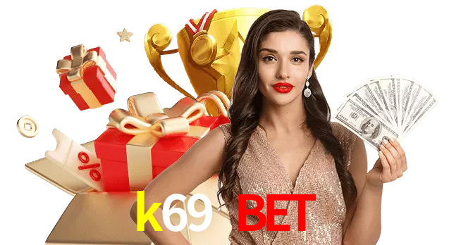 Jogue com dealers reais no k69 bet!