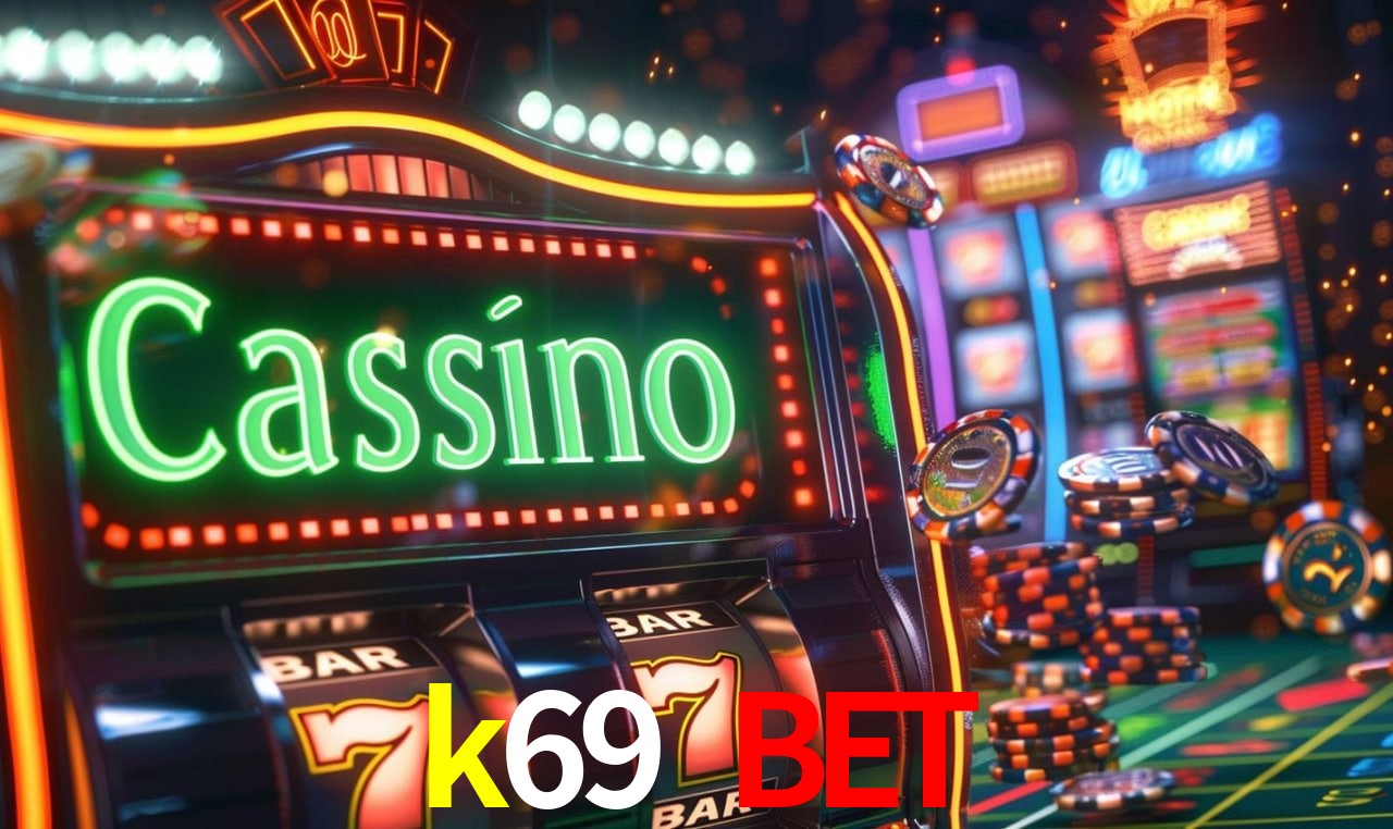 Recursos de Bônus k69 bet