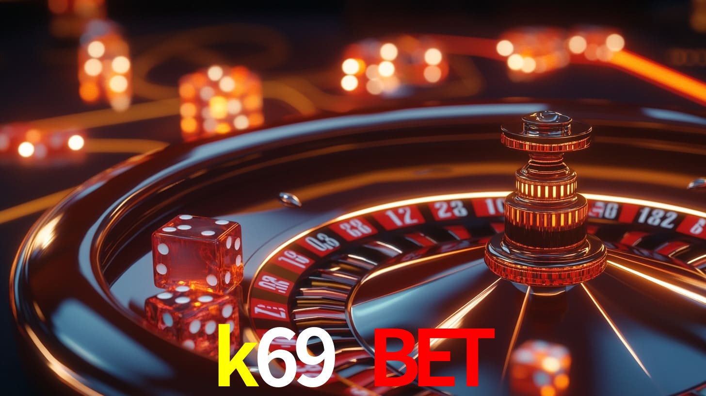 k69 bet: Seu Especialista em Apostas Esportivas Brasileiras