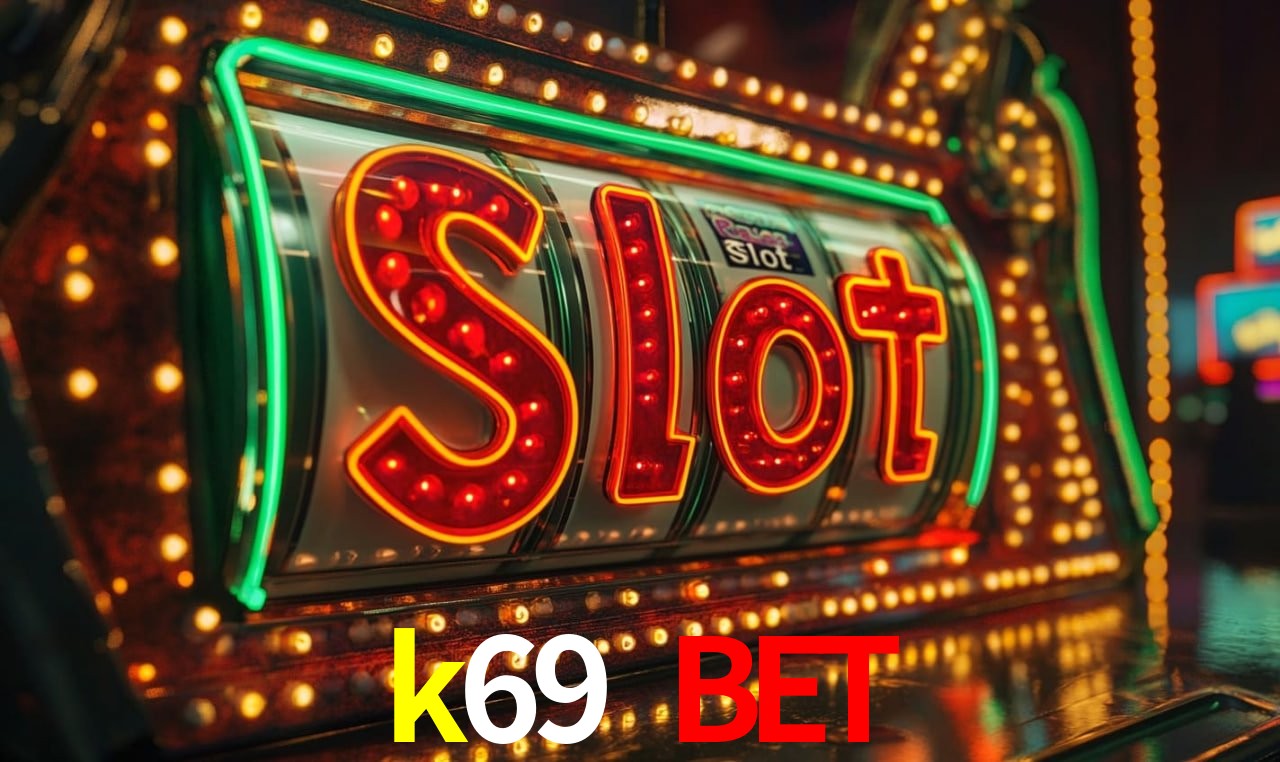 Jogos de Slot k69 bet