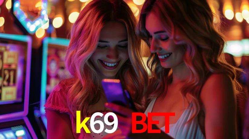 k69 bet
