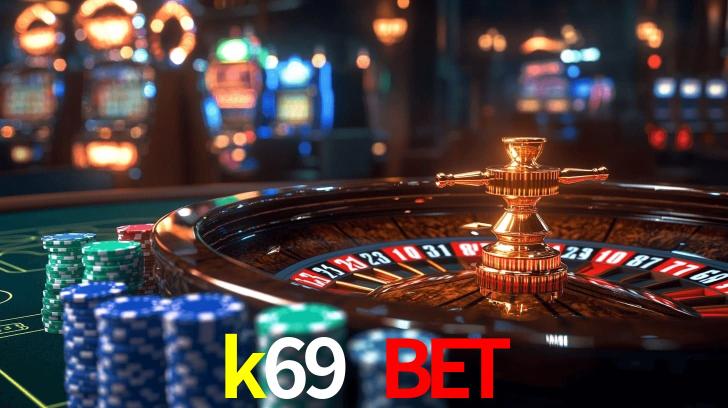 k69 bet