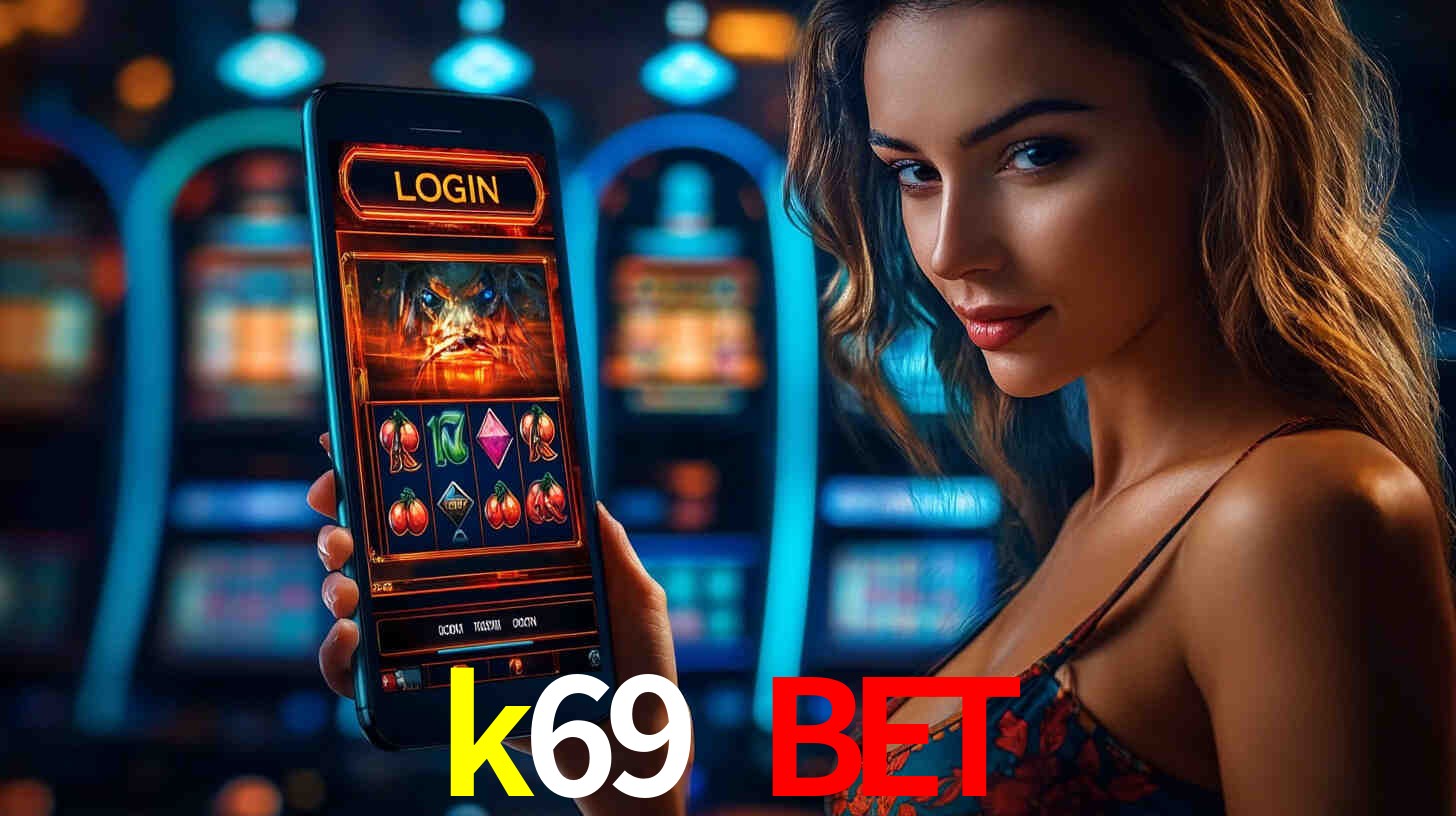 k69 bet