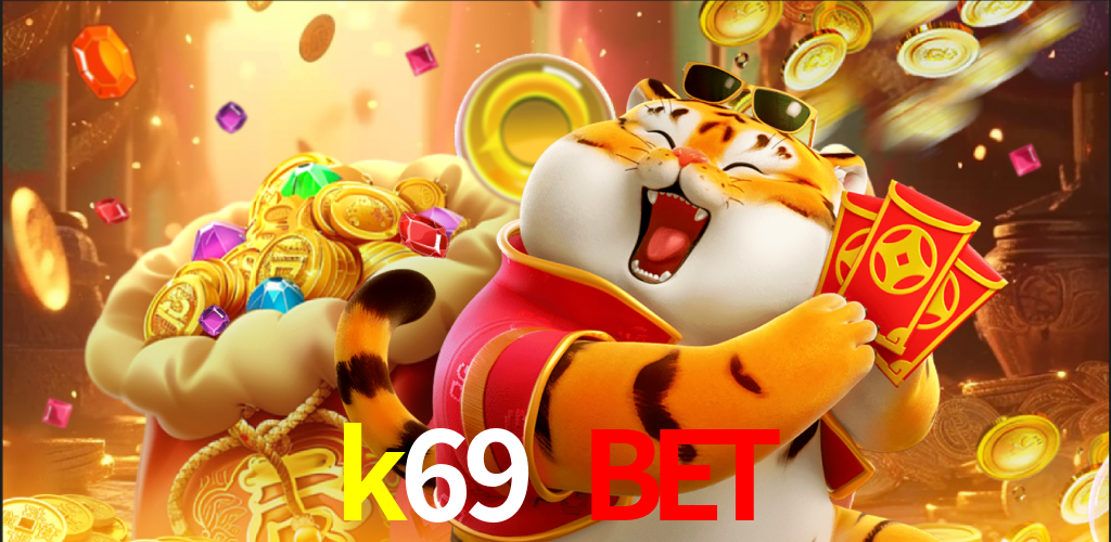 k69 bet: Seu Cassino Premiado com Pagamentos Rápidos