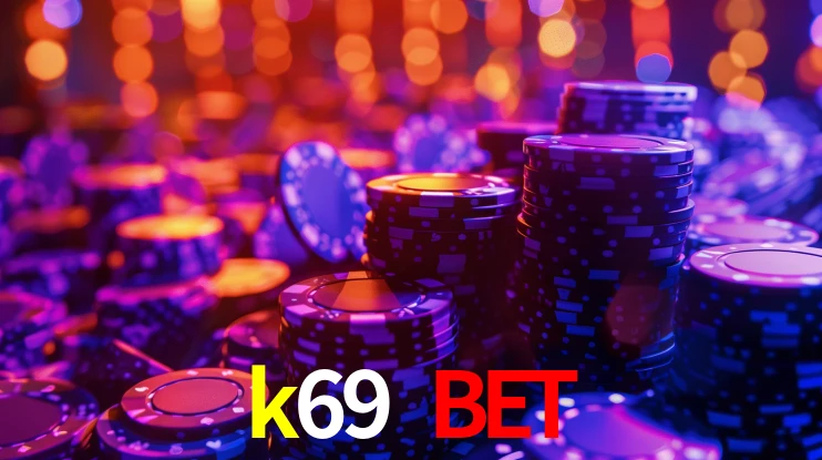 k69 bet,k69.com
